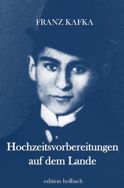 Immagine prodotto Hochzeitsvorbereitungen auf dem Lande (Franz Kafka, 2020)
