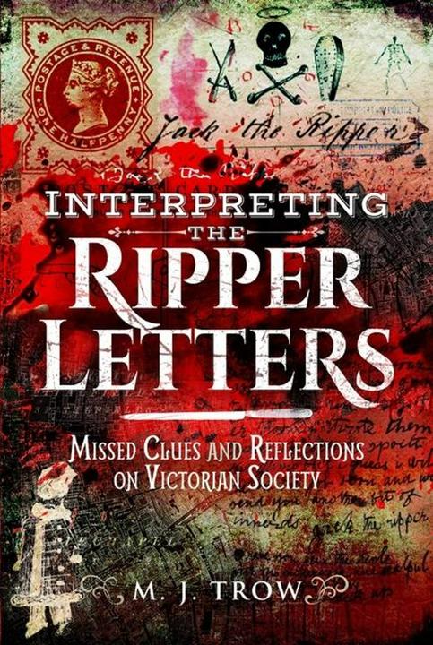 Immagine prodotto Interpreting the Ripper Letters (Inglese, M J Trow, 2024)