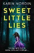 Produktbild Sweet Little Lies (Englisch, Karin Nordin)
