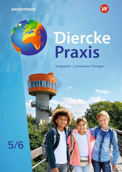 Actual product image Diercke Praxis SI 5 / 6. Arbeits- und Lernbuch. Gymnasien in Thüringen (German, Tom Fleischhauer, Marian Teichmüller, Sarah Franz, Michael Gutberlet, Peter Koehler, 2021)