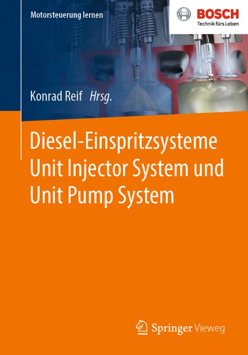 Produktbild Diesel-Einspritzsysteme Unit Injector System und Unit Pump System (Konrad Reif)