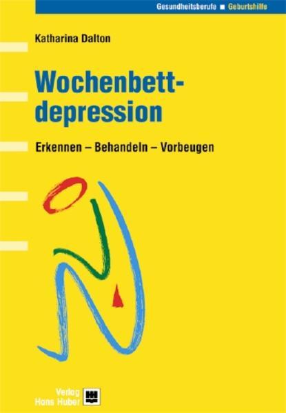 Produktbild Wochenbettdepression (Deutsch, Katharina Dalton, Wendy Holton, Irmela Erckenbrecht, 2003)