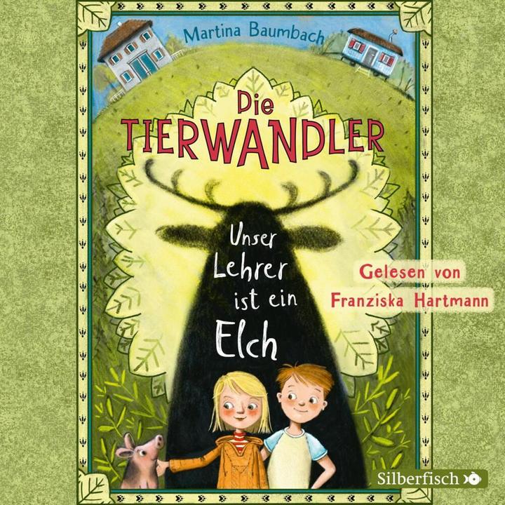 Produktbild Unser Lehrer ist ein Elch (Franziska Hartmann, Martina Baumbach, Deutsch)