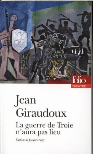 Produktbild La guerre de Troie n'aura pas lieu (Französisch, Giraudoux Jean, 2015)