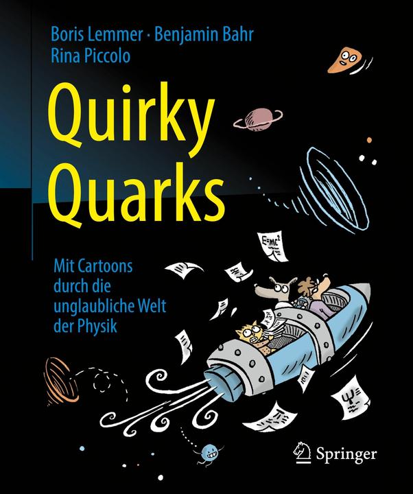 Image du produit Quirky Quarks (Allemand, Benjamin Bahr, Boris Lemmer, Rina Piccolo, 2016)