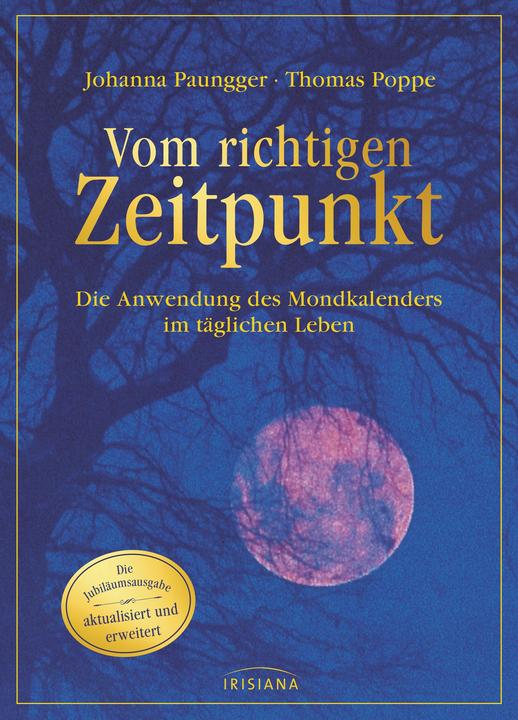 Produktbild Vom richtigen Zeitpunkt (Deutsch, Johanna Paungger, Thomas Poppe, 2016)
