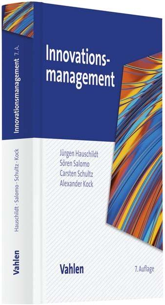 Actual product image Innovationsmanagement (German, Jürgen Hauschildt, Sören Solomon, Carstenua, 2022)