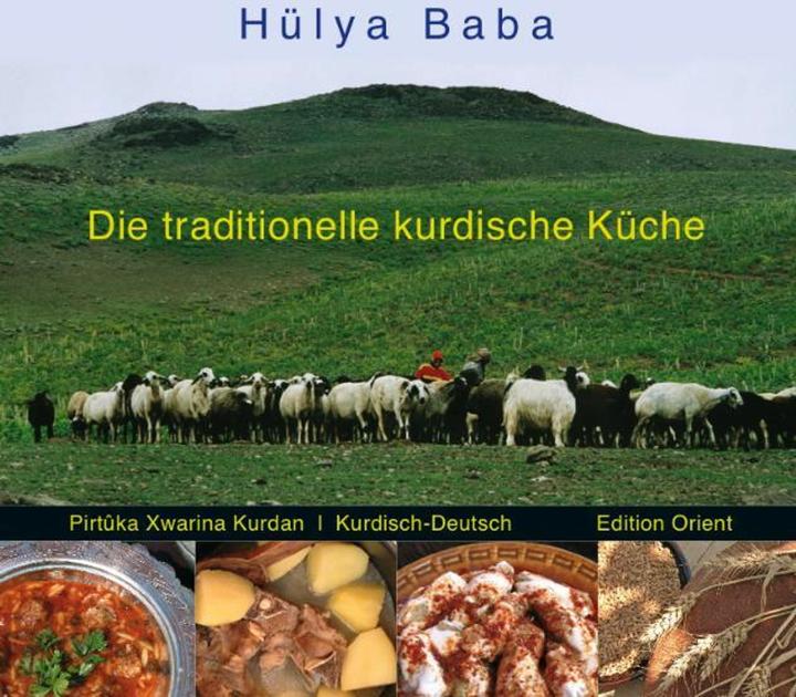 Produktbild Die traditionelle kurdische Küche (Deutsch, Hülya Baba, Ilanit Doege, Christina Fischer, 2016)