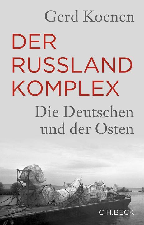 Actual product image Der Russland-Komplex (German, Gerd Koenen, 2023)