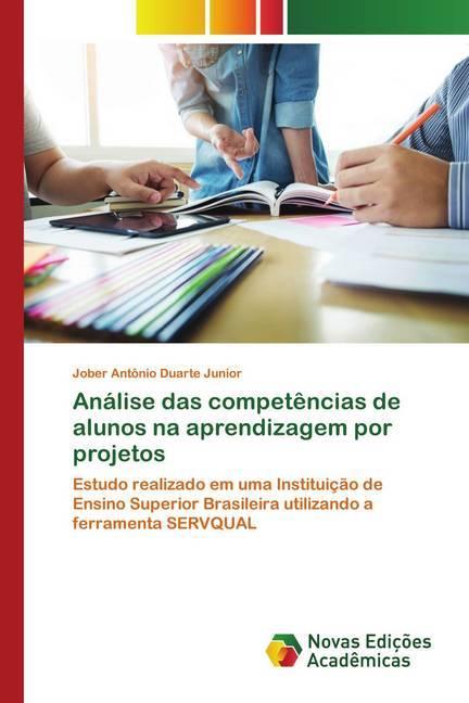 Produktbild Análise das competências de alunos na aprendizagem por projetos (Jober Antônio Duarte Junior, 2018)