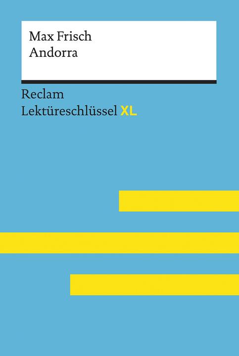 Image du produit Andorra von Max Frisch: Lektüreschlüssel mit Inhaltsangabe, Interpretation, Prüfungsaufgaben mit (Allemand, Sabine Wolf, 2018)