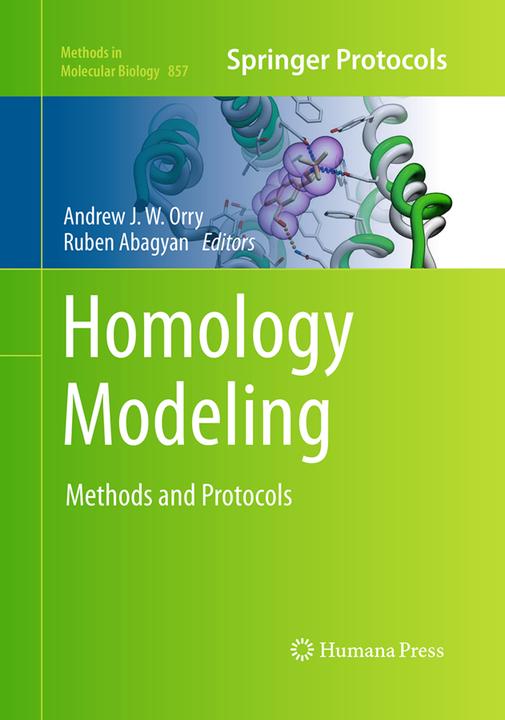 Actual product image Homology Modeling (Ruben Abagyan, Andrew J. W. Orry, 2016)