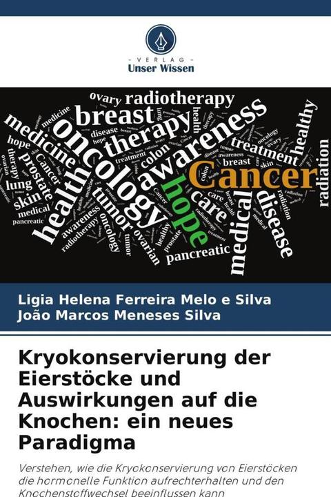 Immagine prodotto Kryokonservierung der Eierstöcke und Auswirkungen auf die Knochen: ein neues Paradigma (João Marcos Meneses Silva, Ligia Helena Ferreira Melo e Silva, 2024)
