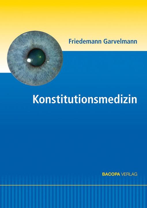 Image du produit Konstitutionsmedizin (Allemand, Friedemann Garvelmann, 2018)