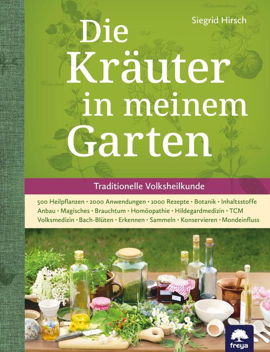 Actual product image The herbs in my garden (German, Siegrid Deer, Felix Grünberger, 2022)
