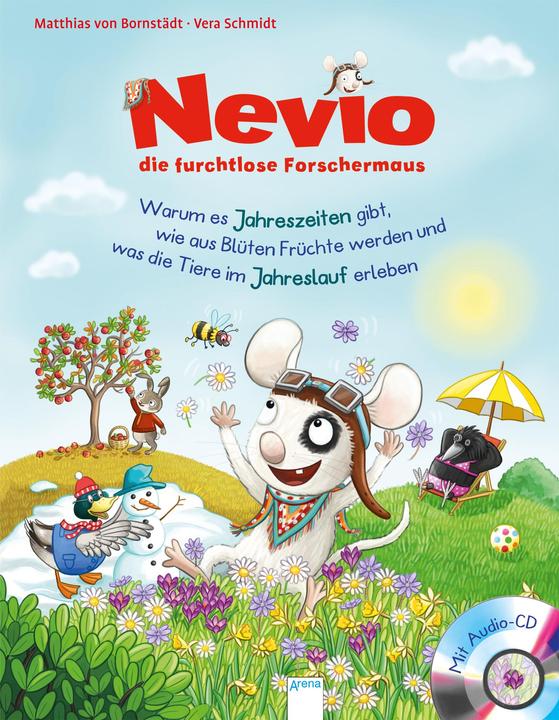 Immagine prodotto Nevio, die furchtlose Forschermaus (5). Warum es Jahreszeiten gibt, wie aus Blüten Früchte werden (Tedesco, Mattia di Bornstädt, 2019)