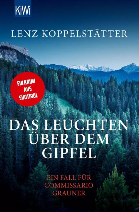 Produktbild Das Leuchten über dem Gipfel (Deutsch, Lenz Koppelstätter, 2020)