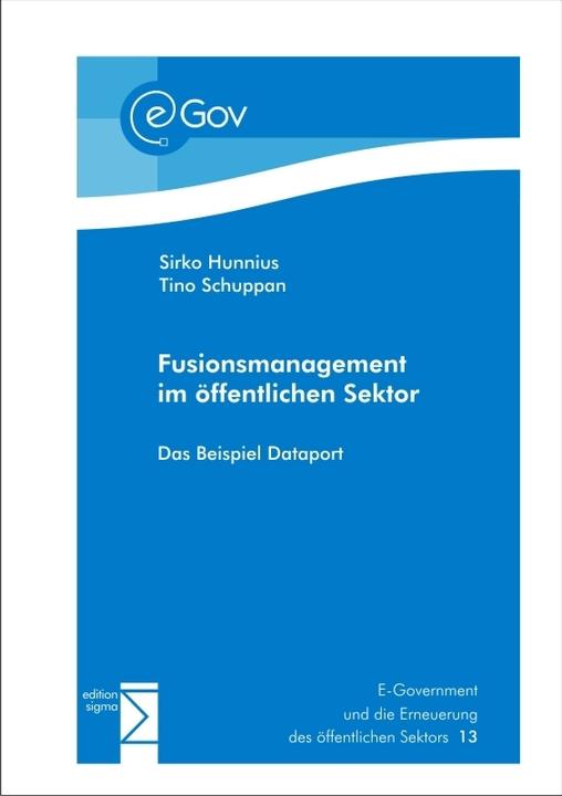 Energie-Label Fusionsmanagement im öffentlichen Sektor (Deutsch, Tino Schuppan, Sirko Hunnius, 2012)