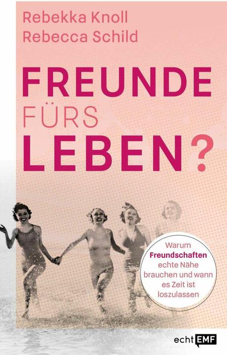 Actual product image Freunde fürs Leben? (German, Rebekka Knoll, 2020)