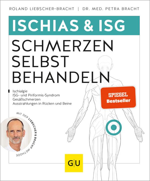 Produktbild Ischias & ISG-Schmerzen selbst behandeln (Deutsch, Roland Liebscher-Bracht, Petra Bracht, 2019)