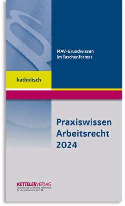 Produktbild Praxiswissen Arbeitsrecht 2024 katholisch (Deutsch, Fitzthum, 2024)