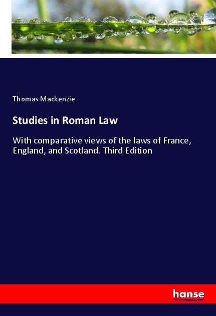 Produktbild Studies in Roman Law (Deutsch, Thomas Mackenzie, 2018)