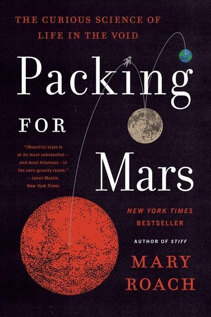 Actual product image Roach:Packing for Mars - The Curious Sc (English, Mary Roach, 2022)