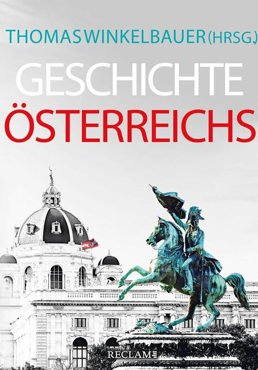 Produktbild Geschichte Österreichs (Deutsch, Brigitte Mazohl, Thomas Winkelbauer, Walter Pohl, Oliver Rathkolb, Christian Lackner, 2024)