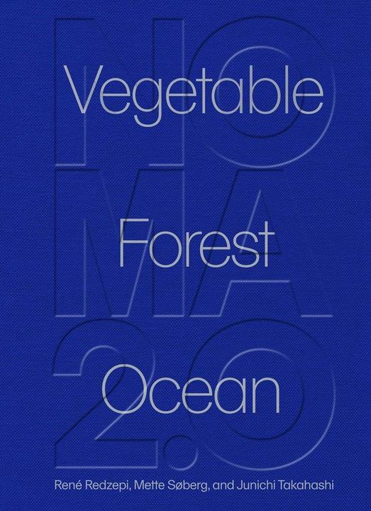 Actual product image The Art of Noma: 100 Dishes That Change Everything We Know about Food (English, Junichi Takahashi, René Redzepi, Mette Søberg, 2022)