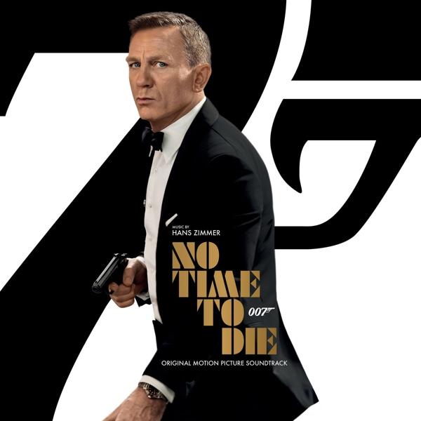 Image du produit Decca Bond 007 : No Time To Die (Pas le temps de mourir) (Bande-son originale du film, Salle Hans)
