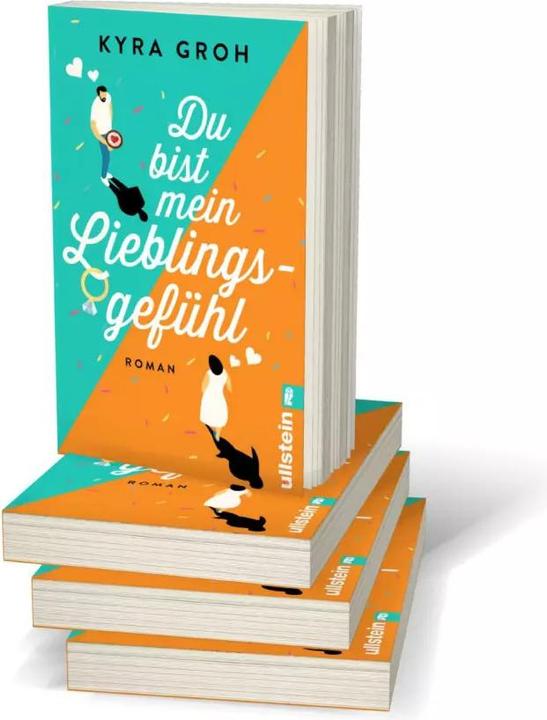 Produktbild Du bist mein Lieblingsgefühl (Deutsch, Kyra Groh, 2023)