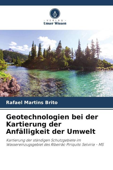 Immagine prodotto Geotechnologien bei der Kartierung der Anfälligkeit der Umwelt (Rafael Martins Brito, 2023)