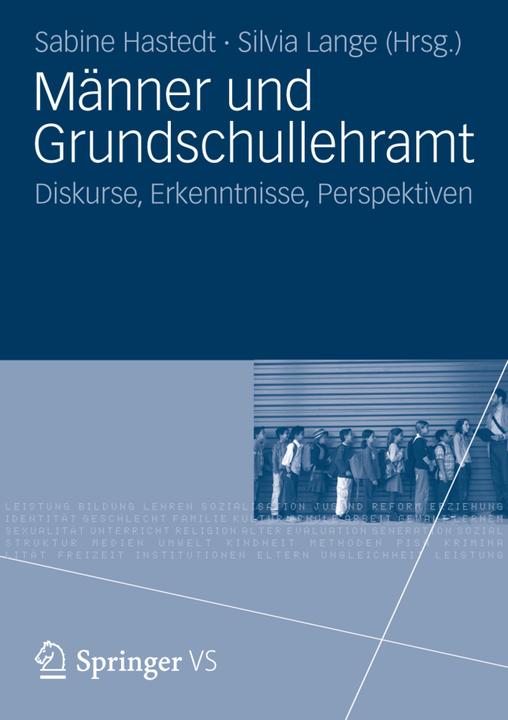 Actual product image Männer und Grundschullehramt (Silvia Lange, Sabine Hastedt, 2012)