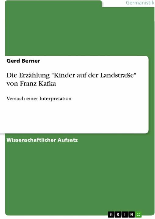 Immagine prodotto Die Erzählung 'Kinder auf der Landstrasse' von Franz Kafka (Tedesco, Gerd Berner, 2020)