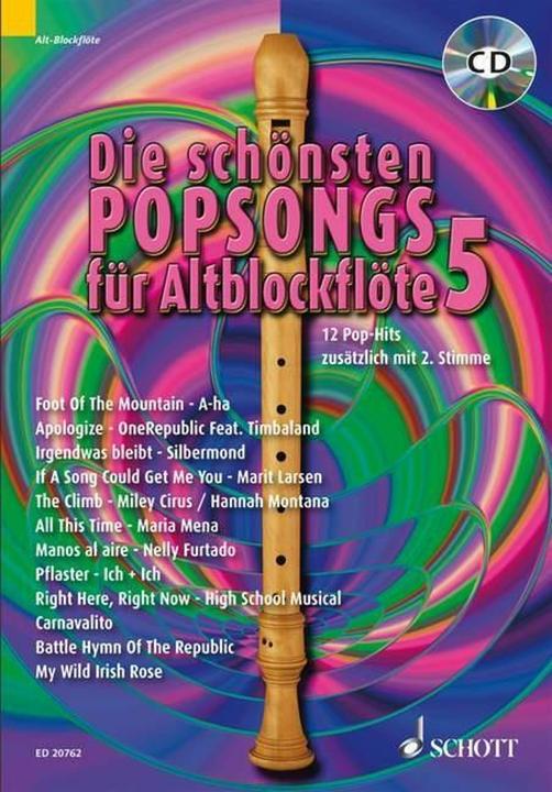 Produktbild Die schönsten Popsongs für Alt-Blockflöte (Deutsch, Uwe Bye, 2010)