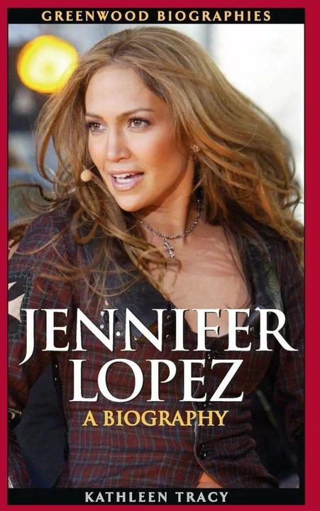 Produktbild Jennifer Lopez (Englisch, Kathleen Tracy, 2008)