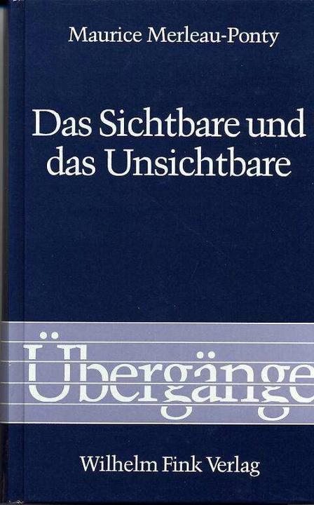 Immagine prodotto Das Sichtbare und das Unsichtbare (Tedesco, Maurice Merleau-Ponty, Bernhard Waldenfels, Regula Giuliani, Claude Lefort, 1986)