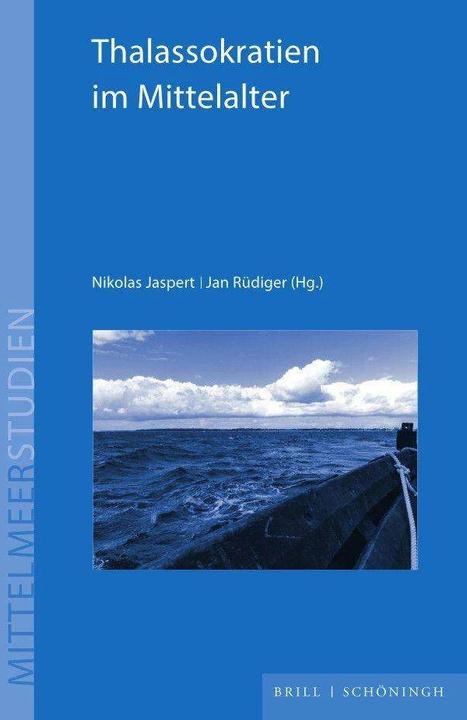 Immagine prodotto Thalassokratien im Mittelalter (Tedesco, Nikolas Jaspert, Jan Rüdiger, 2023)