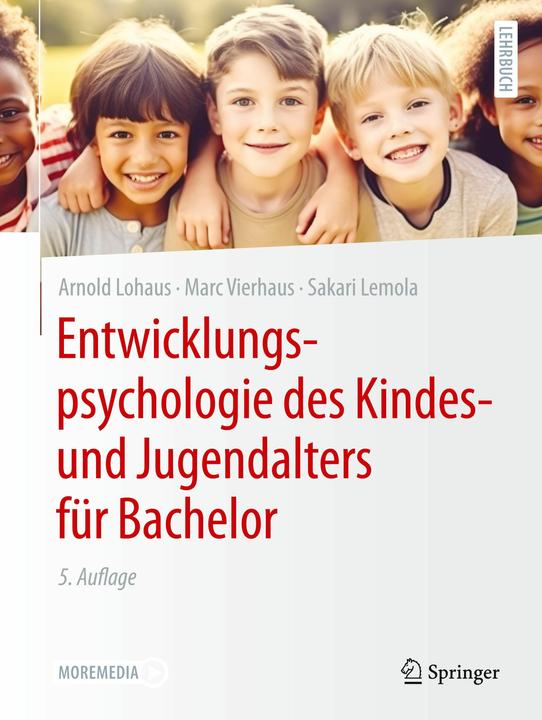 Actual product image Entwicklungspsychologie des Kindes- und Jugendalters für Bachelor (German, Arnold Lohaus, Sakari Lemola, Marc Vierhaus, 2024)