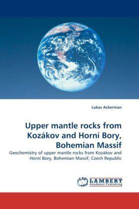 Produktbild Upper mantle rocks from Kozákov and Horní Bory, Bohemian Massif (Lukas Ackerman, 2011)