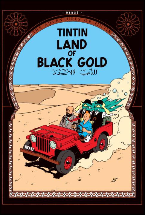 The Adventures of Tintin - Land of Black Gold (Hergé, Englisch)