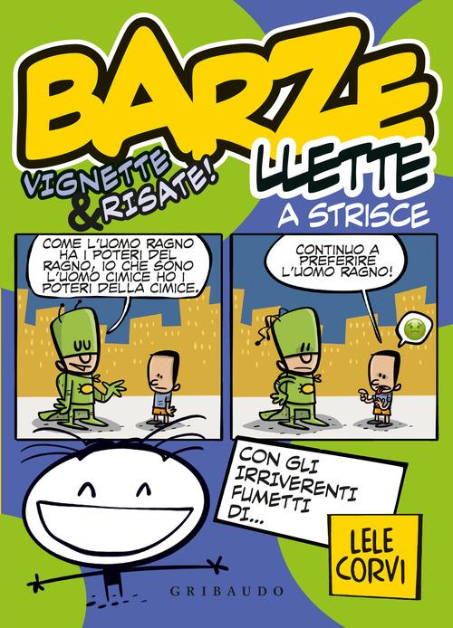 Image du produit Barzellette a strisce. vignette & risate! ediz. a colori (Italien, CORVI LELE)