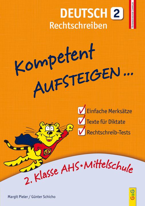Produktbild Kompetent Aufsteigen Deutsch 2. Klasse. Rechtschreiben (Deutsch, Günter Schicho, Margit Pieler, 2015)