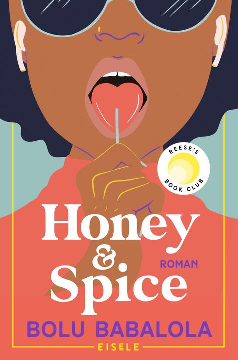 Produktbild Honey & Spice (Deutsch, Ursula C. Sturm, Bolu Babalola, 2023)
