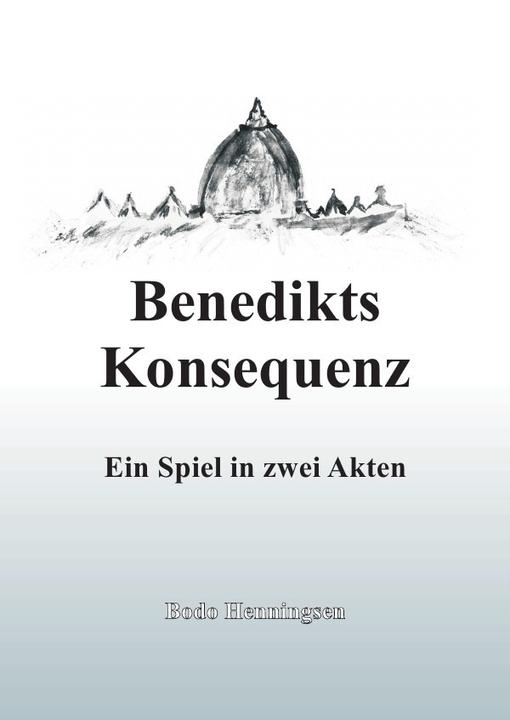 Produktbild Benedikts Konsequenz (Bodo Henningsen, Deutsch)