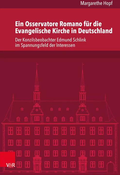 Image du produit Ein Osservatore Romano für die Evangelische Kirche in Deutschland (Allemand, Margarethe Hopf, Irene Dingel, 2022)
