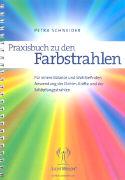 Image du produit Praxisbuch zu den Farbstrahlen (Allemand, Petra tailleur)