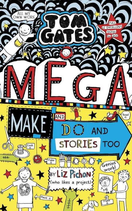 Immagine prodotto Tom Gates 16. MegaMake and Do Stories Too! (Inglese, Liz Pichon, 2020)