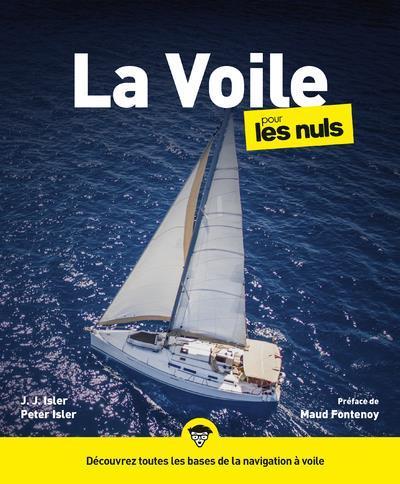Actual product image La voile pour les nuls (French, Isler Peter, Isler J.J., 2020)