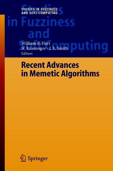 Actual product image Recent Advances in Memetic Algorithms (J.E. Smith, Natalio Krasnogor, William E. Hart, 2010)